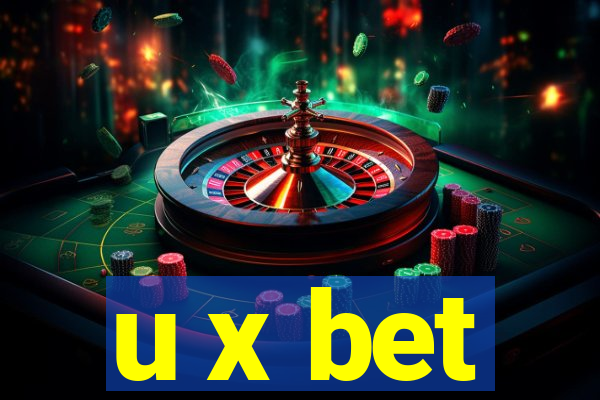 u x bet